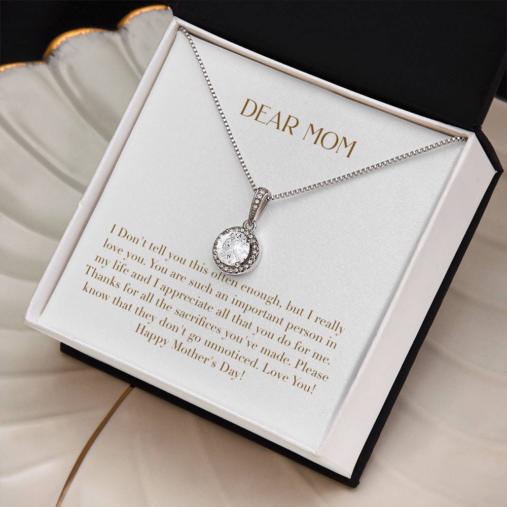 Eternal Love Necklace - I Don't Tell You Often Enough but I Really Love You