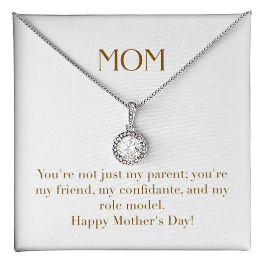 Eternal Love Necklace - You're Not Just My Parent You're My Friend