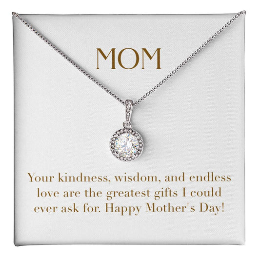 Eternal Love Necklace - Your Kindness Wisdom and Endless Love