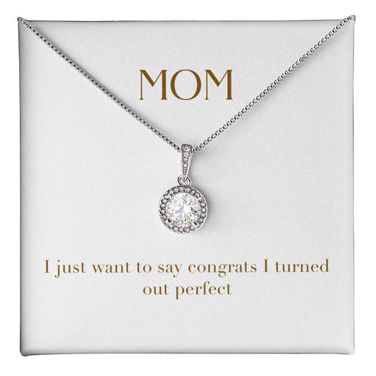 Eternal Love Necklace - Mom I Just Want to Say Congrats