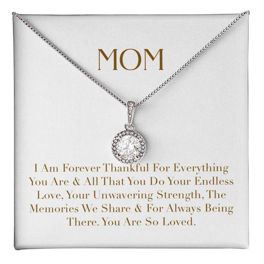 Eternal Love Necklace - I Am Forever Thankful for Everything You Are