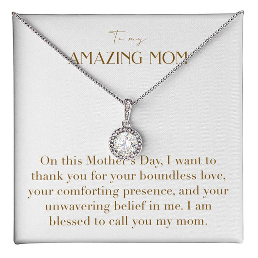 Eternal Love Necklace - On This Mother's Day I Want to Thank You