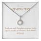 Eternal Love Necklace - Mothers and Daughters Never Truly Apart