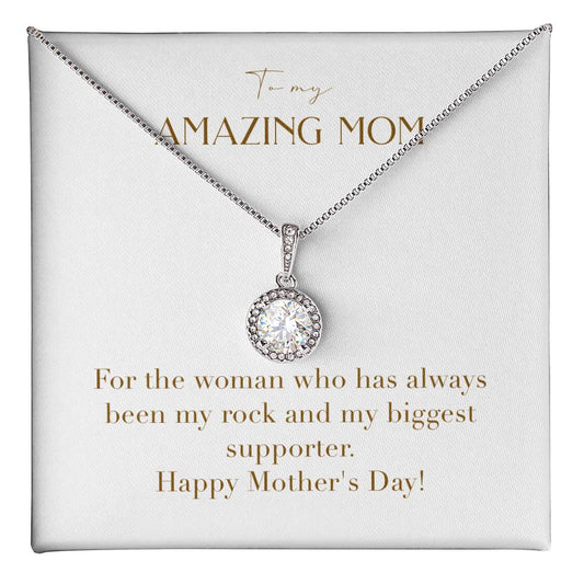 Eternal Love Necklace - For the Woman Who Has Always Been My Rock