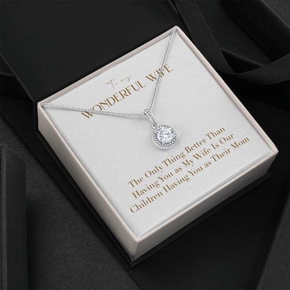Eternal Love Necklace - To My Wonderful Wife