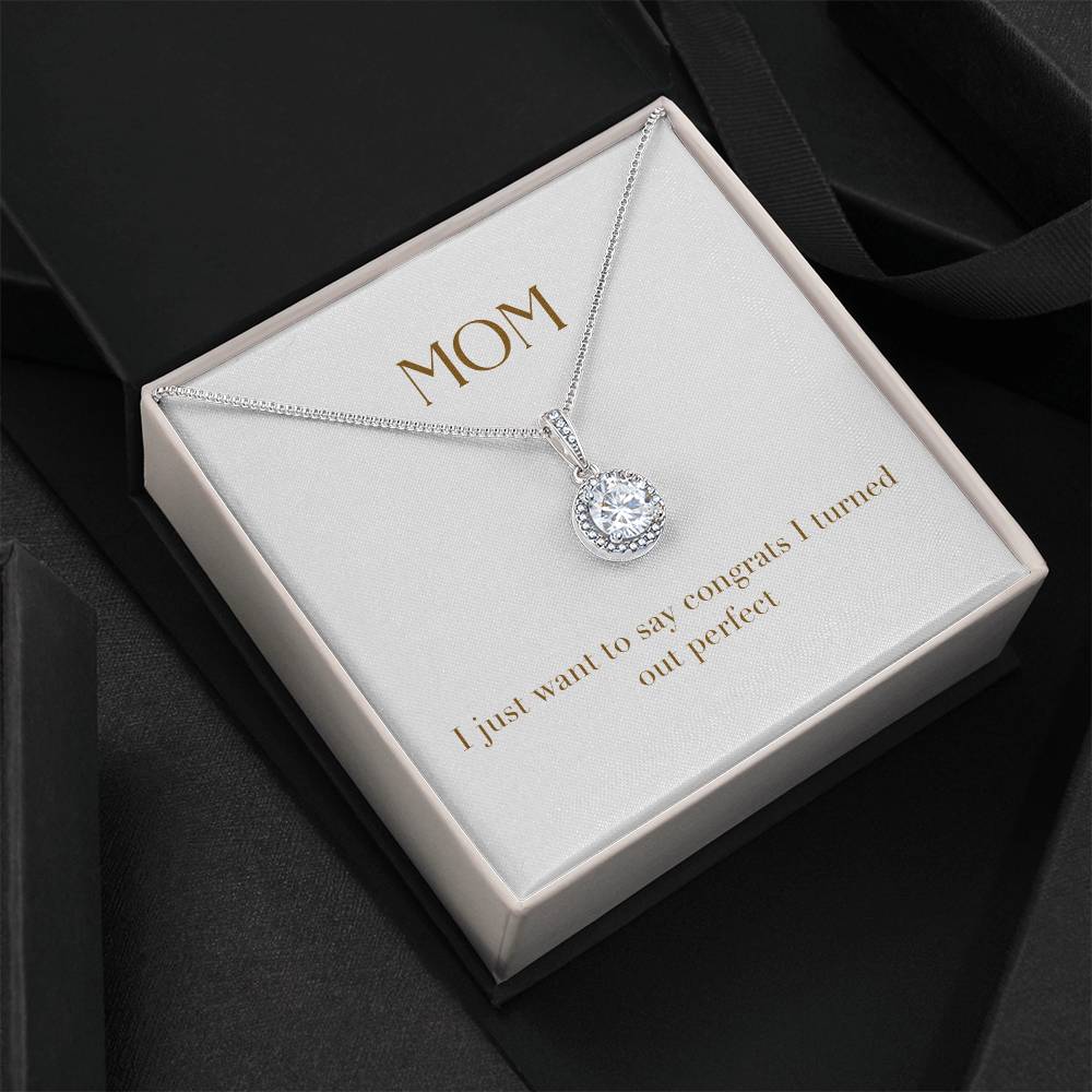 Eternal Love Necklace - Mom I Just Want to Say Congrats