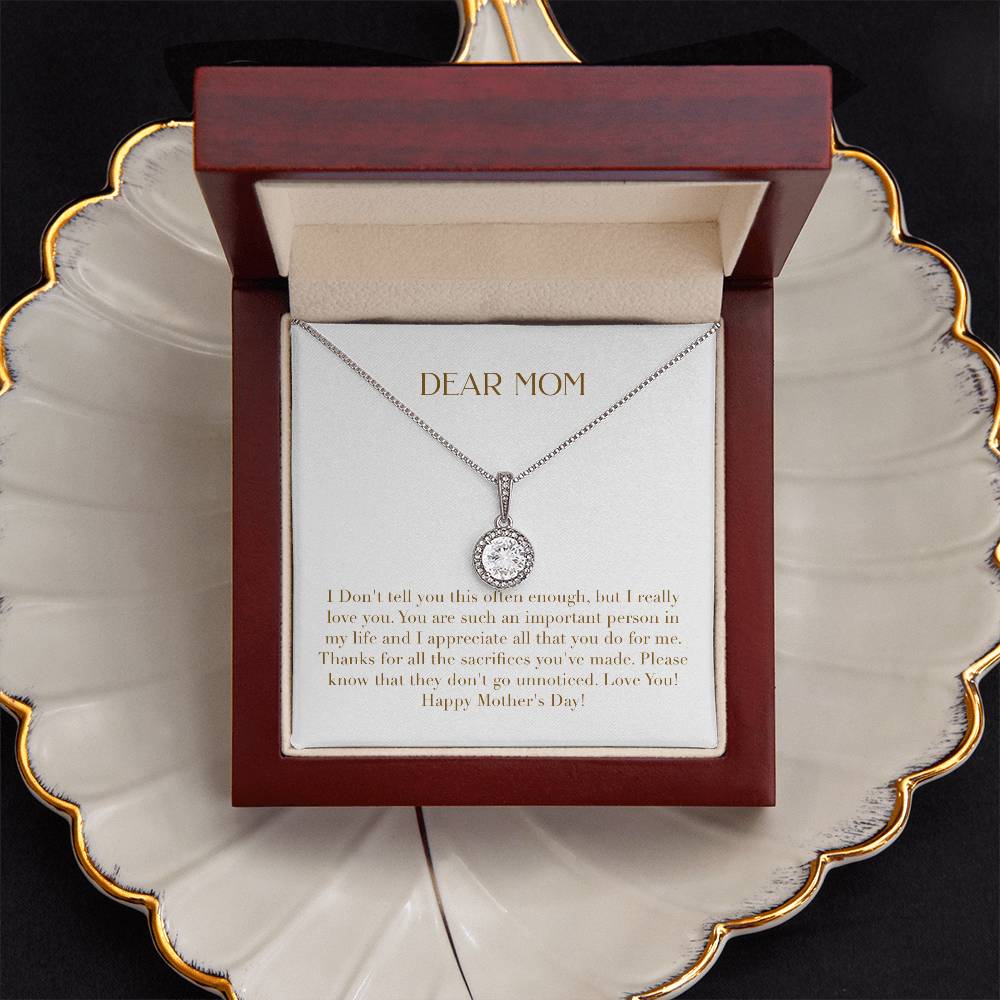 Eternal Love Necklace - I Don't Tell You Often Enough but I Really Love You