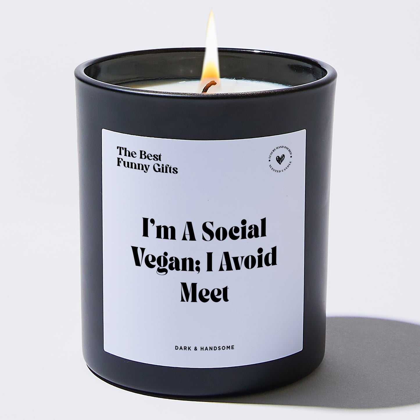 Funny Candle - I'm A Social Vegan; I Avoid Meet - Candle