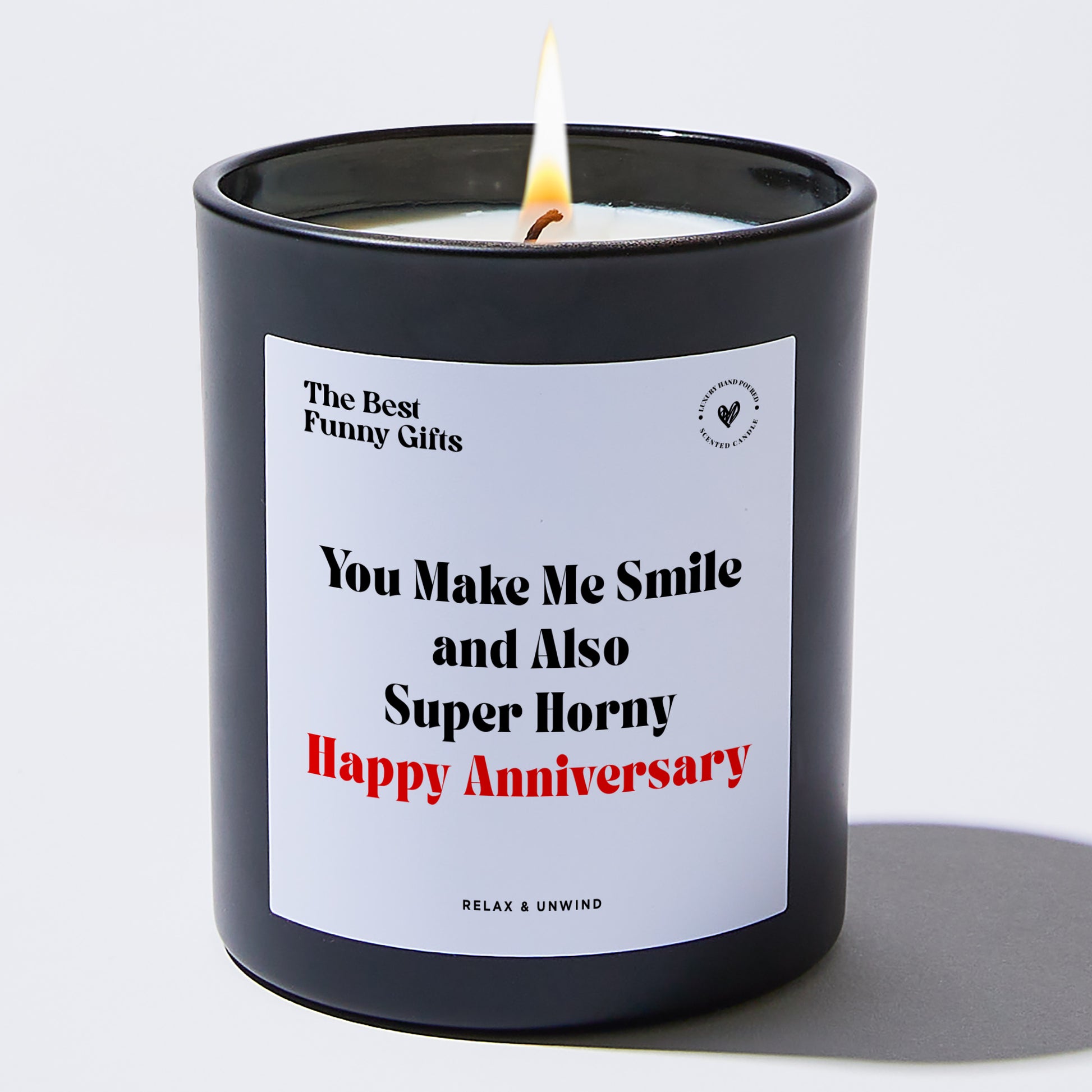 Anniversary Gift You Make Me Smile and Also Super Horny Happy Anniversary - The Best Funny Gifts