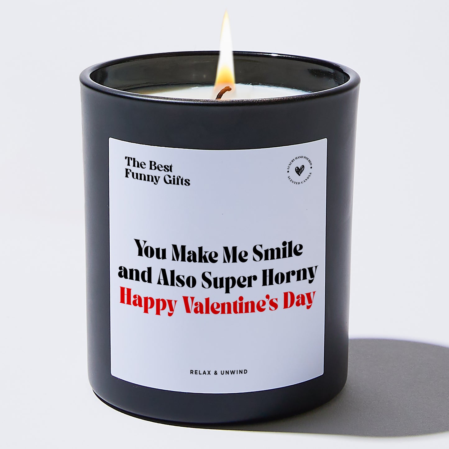 Anniversary You Make Me Smile and Also Super Horny Happy Valentine's Day - The Best Funny Gifts