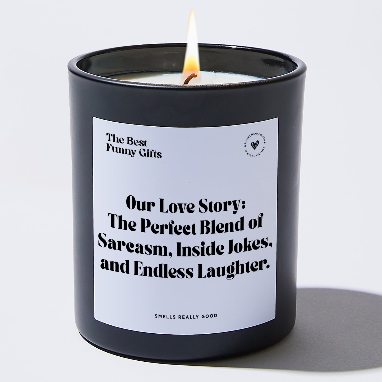 Anniversary Present - Our Love Story: The Perfect Blend of Sarcasm, Inside Jokes, and Endless Laughter. - Candle