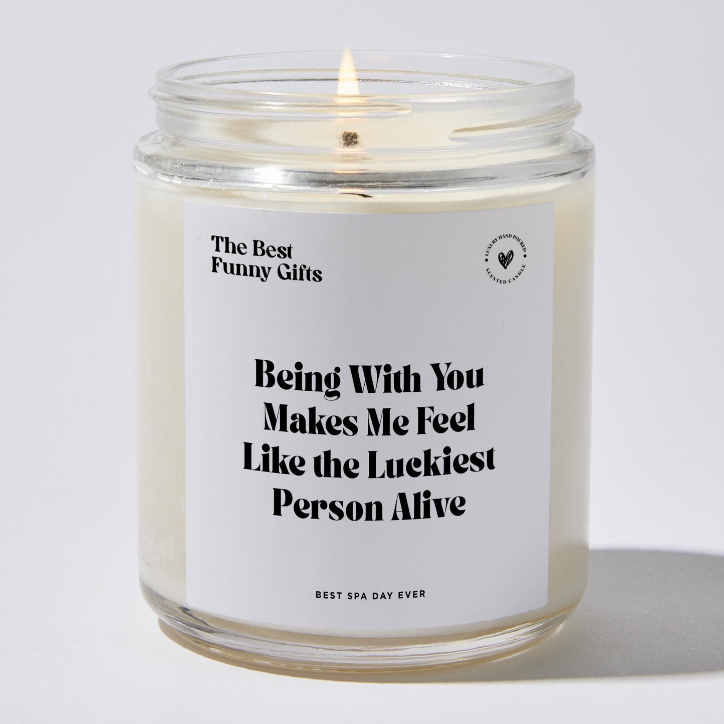 Anniversary Present - Being With You Makes Me Feel Like the Luckiest Person Alive - Candle
