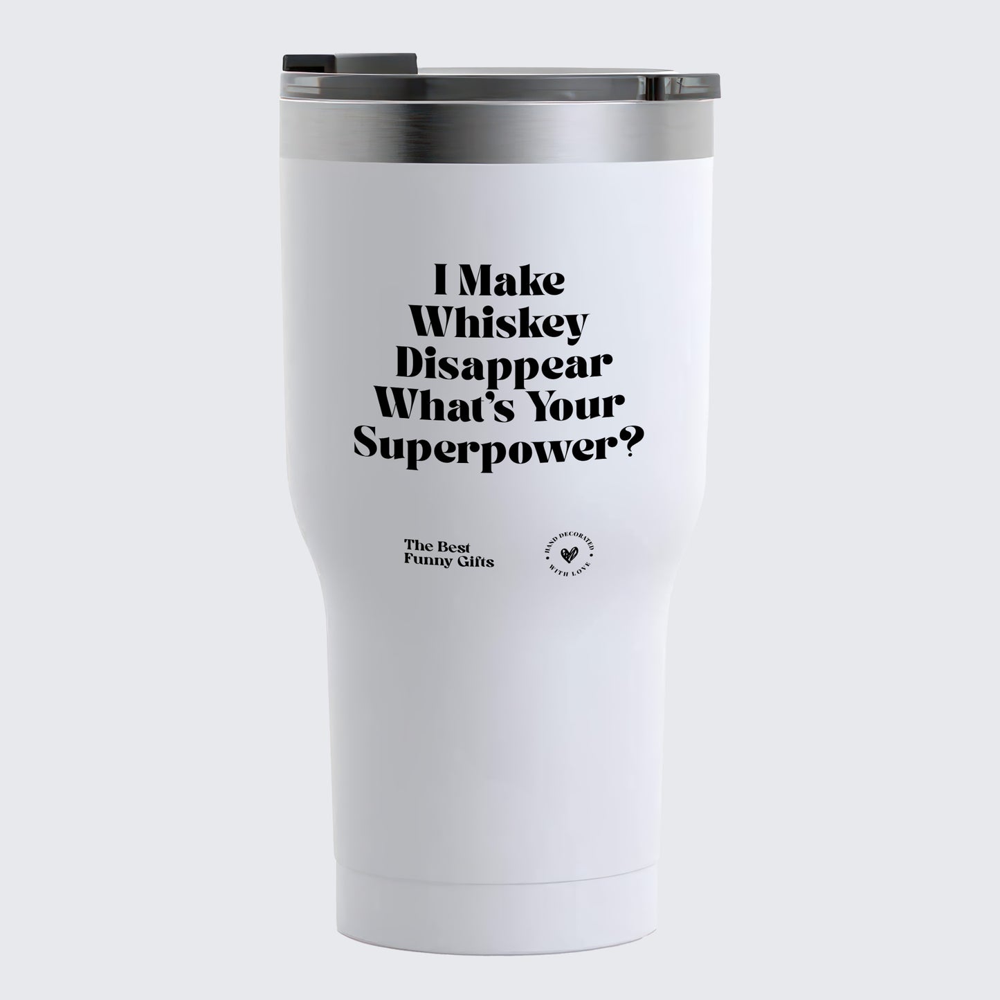 Coffee Tumbler I Make the Decisions Around Here Just Let Me Ask My Wife - The Best Funny Gifts