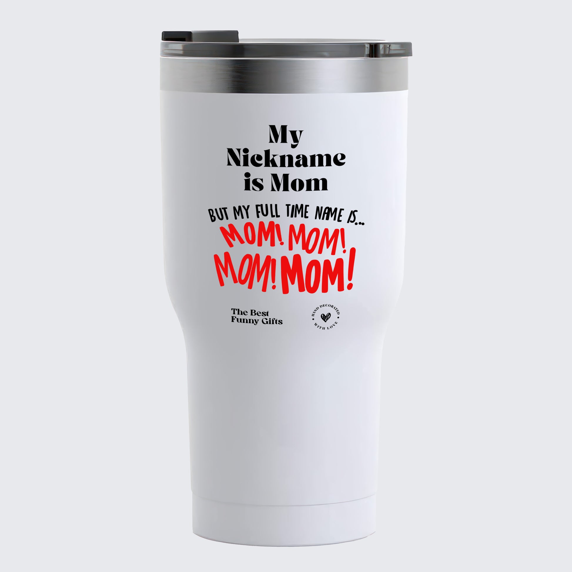 Coffee Tumbler I Make the Decisions Around Here Just Let Me Ask My Wife - The Best Funny Gifts