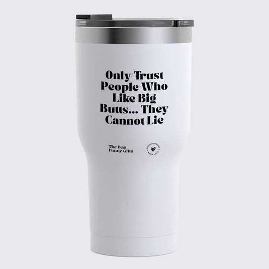 Coffee Tumbler I Make the Decisions Around Here Just Let Me Ask My Wife - The Best Funny Gifts