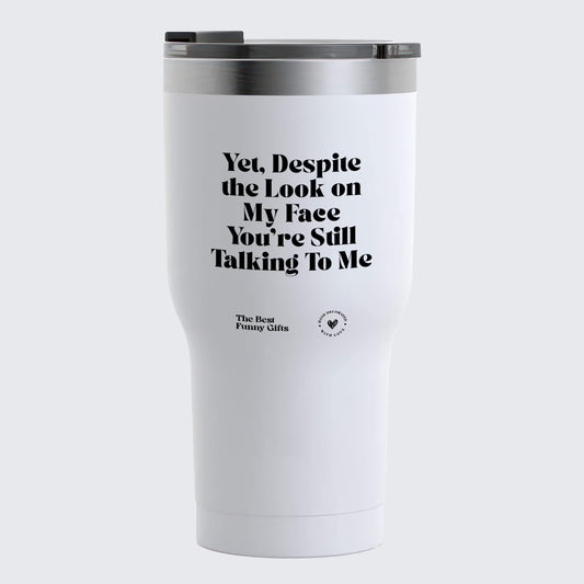 Coffee Tumbler I Make the Decisions Around Here Just Let Me Ask My Wife - The Best Funny Gifts