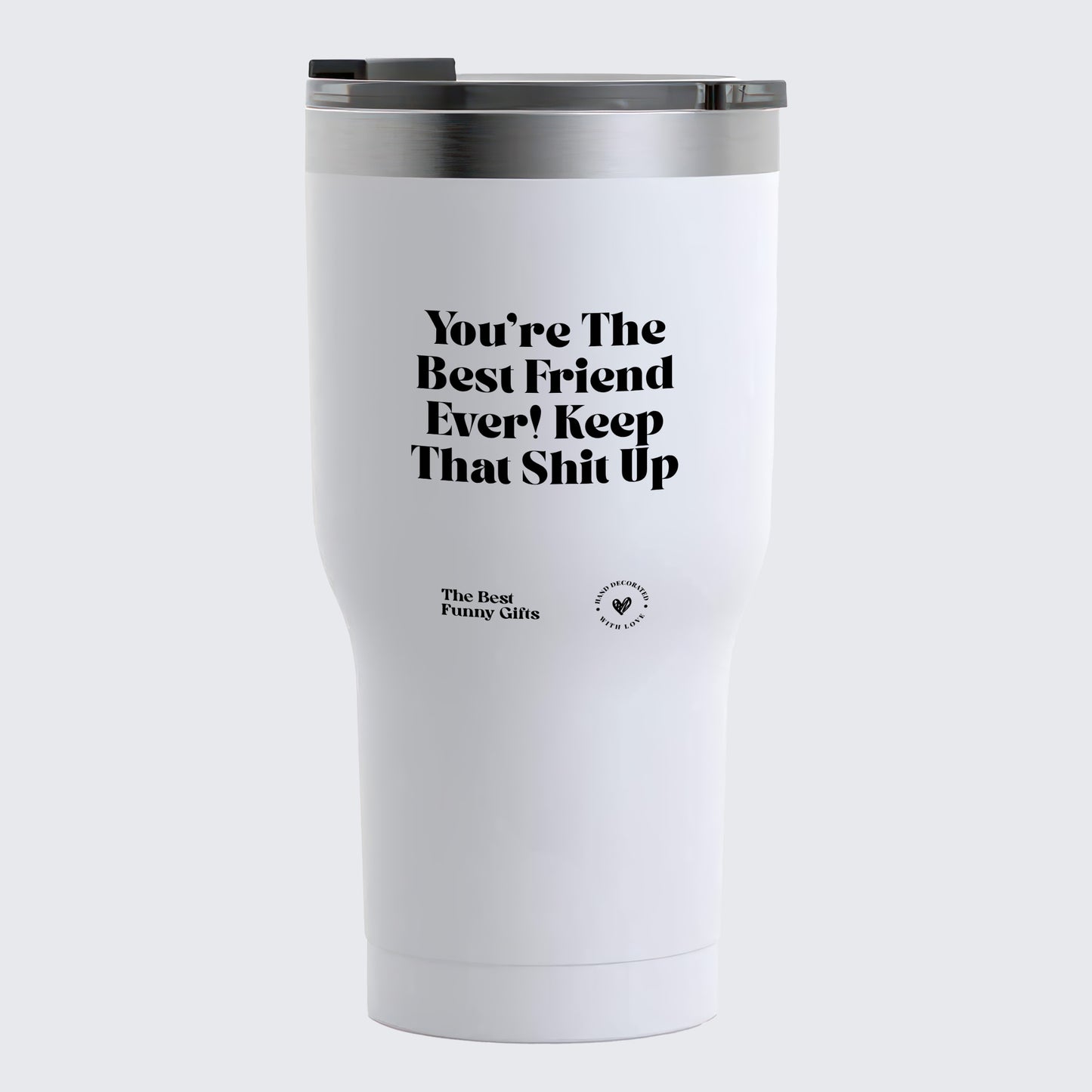 Coffee Tumbler I Make the Decisions Around Here Just Let Me Ask My Wife - The Best Funny Gifts