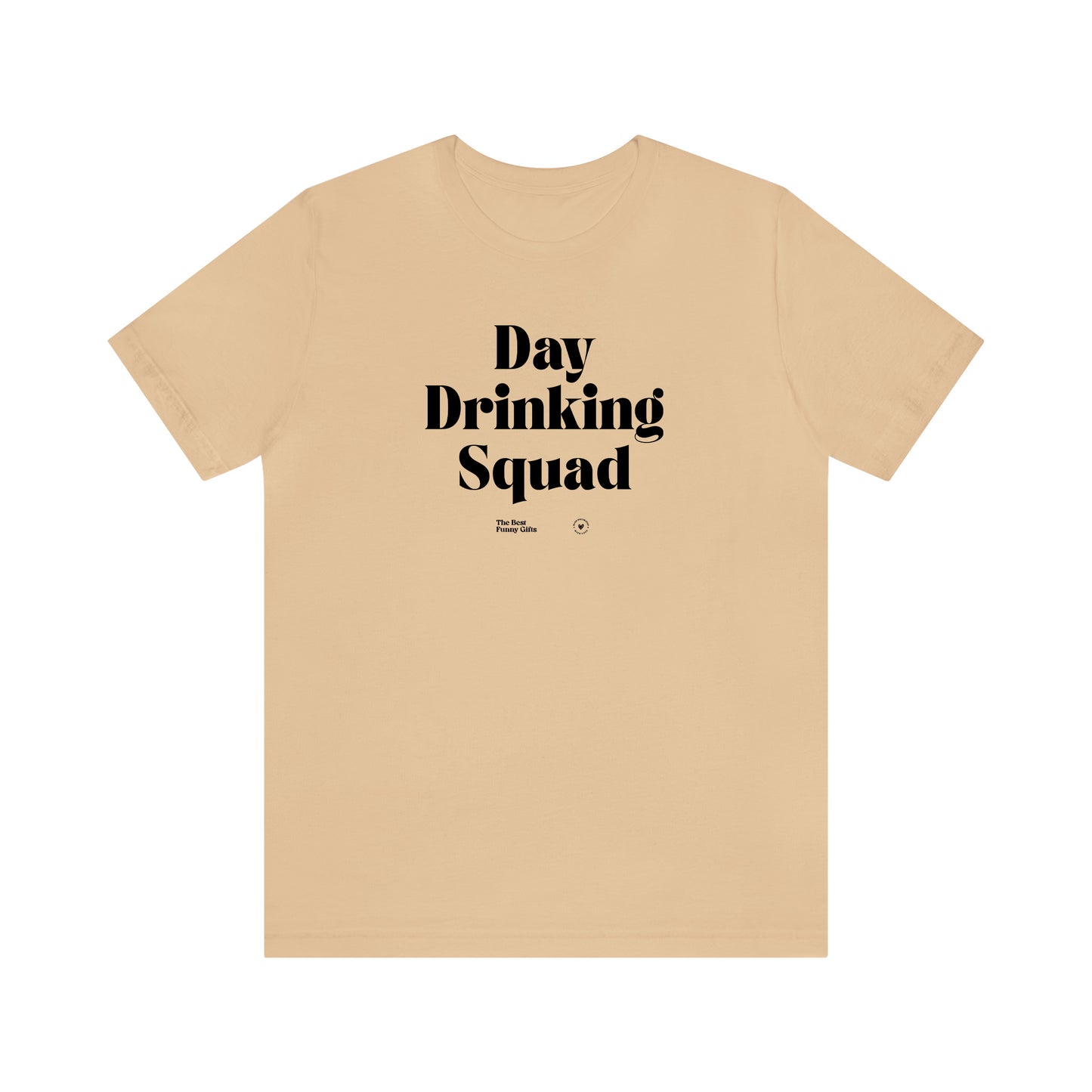 Funny Shirts for Women - Day Drinking Squad - Women’s T Shirts