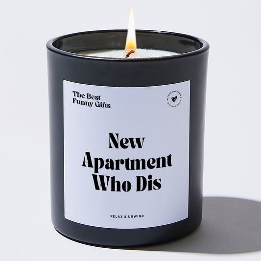 Housewarming Gift New Apartment Who Dis - The Best Funny Gifts