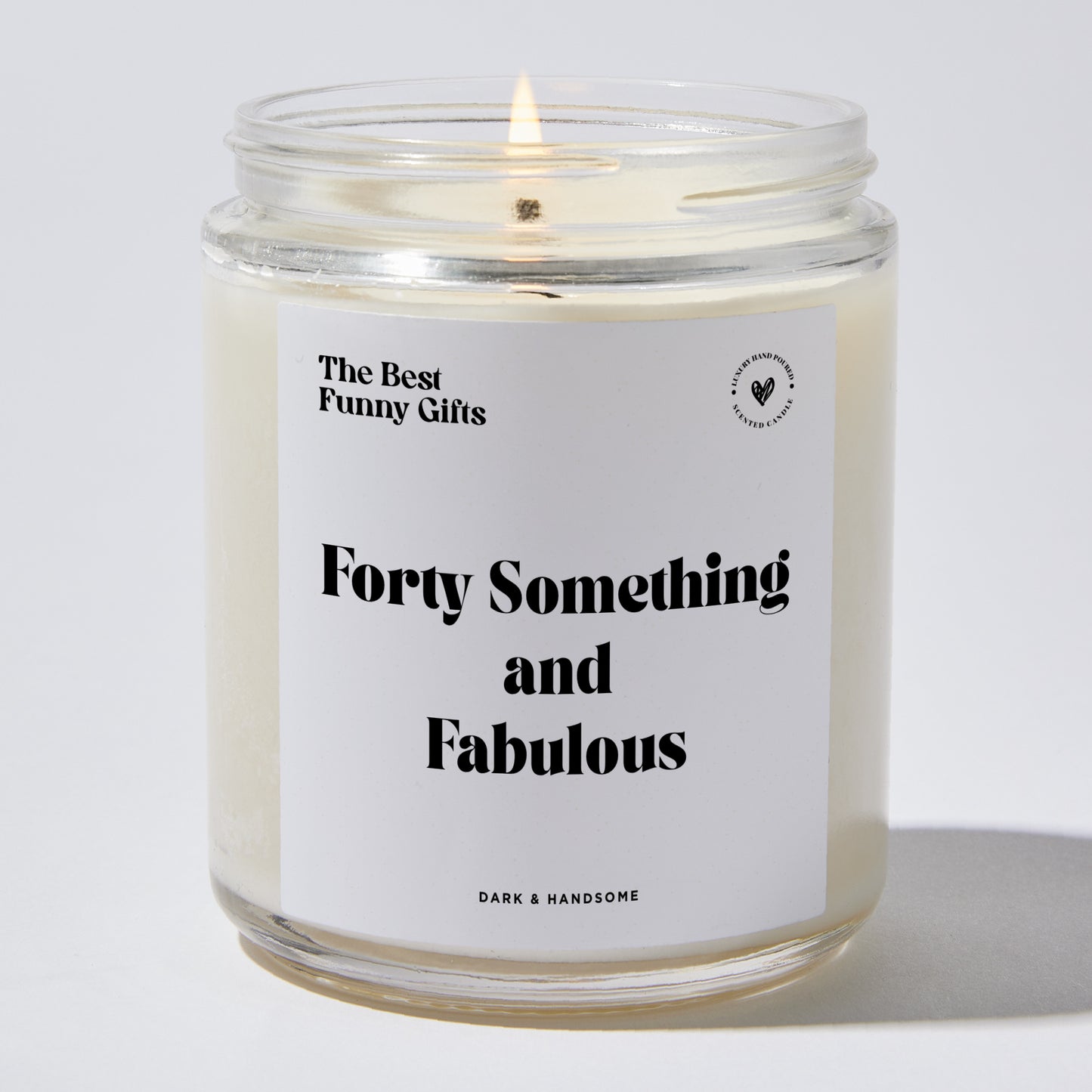 Birthday Gift - Forty Something And Fabulous - Candle